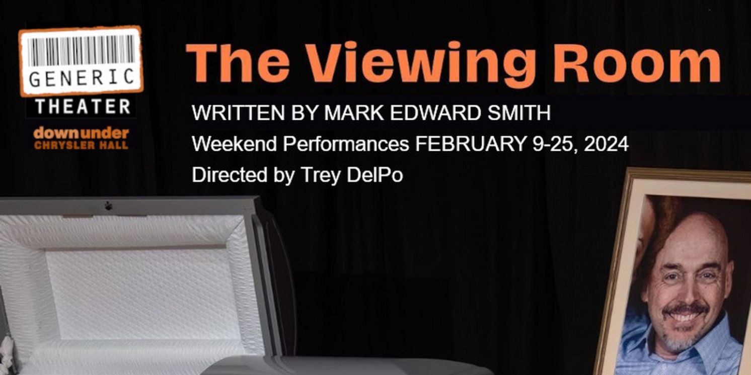 Generic Theater Presents Regional Premiere Of THE VIEWING ROOM  Image