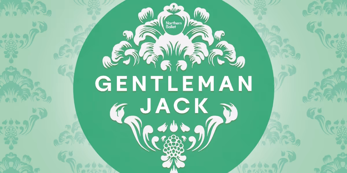 GENTLEMAN JACK Comes to Northern Ballet