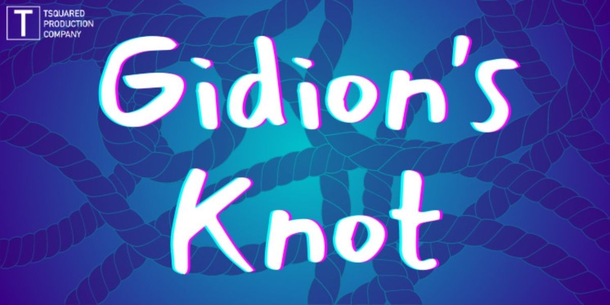 GIDION'S KNOT Comes to TSquared Production Company