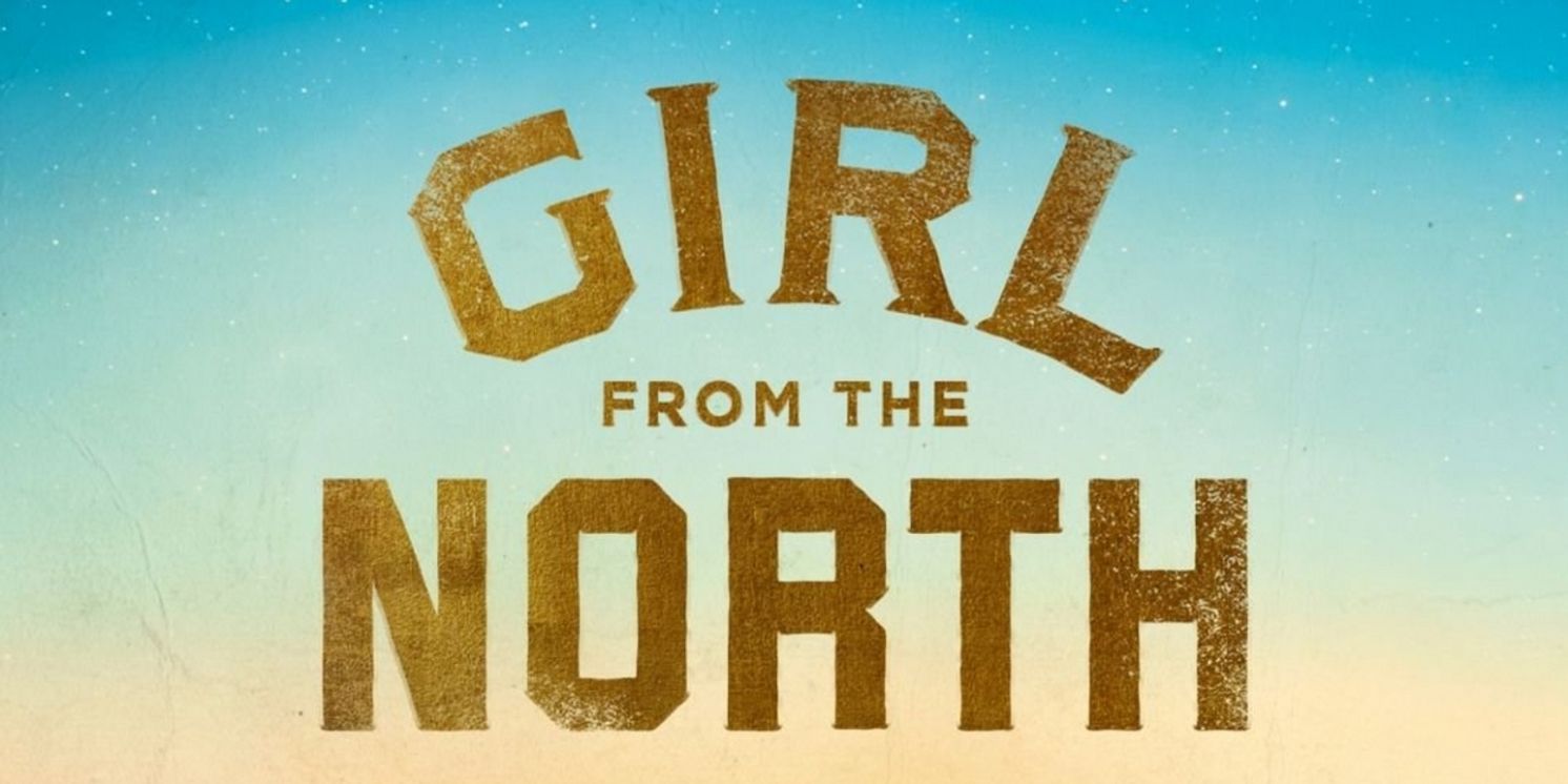 GIRL FROM THE NORTH COUNTRY is Coming to Proctors in December  Image
