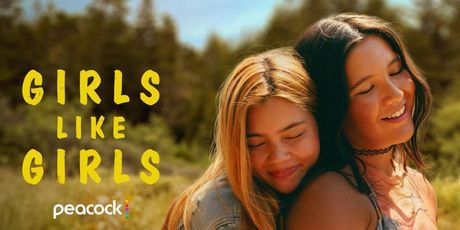 GIRLS LIKE GIRLS to Stream Exclusively on Peacock Photo