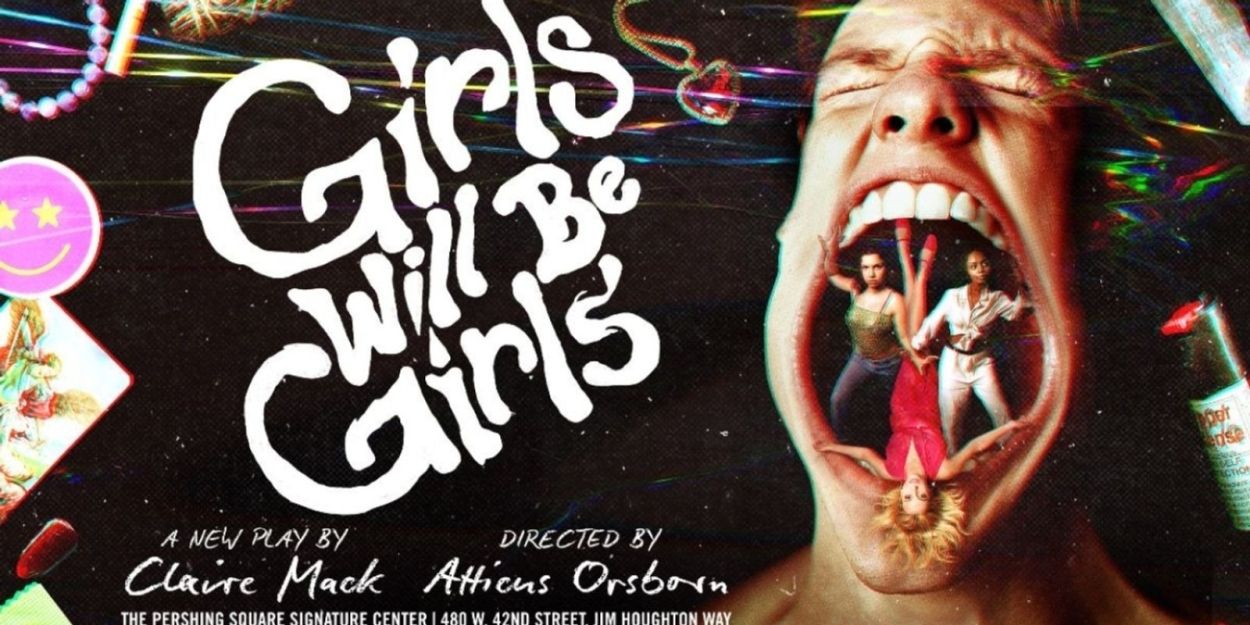GIRLS WILL BE GIRLS Cancels Off-Broadway Premiere Production  Image