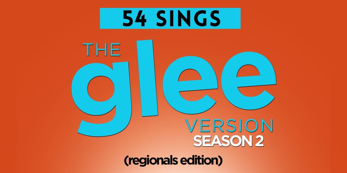 GLEE Themed Concert Comes to 54 Below This Sunday