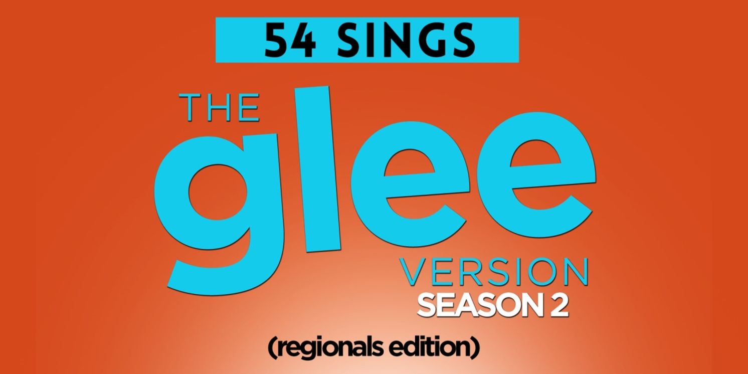 GLEE Themed Concert Comes to 54 Below This Sunday  Image