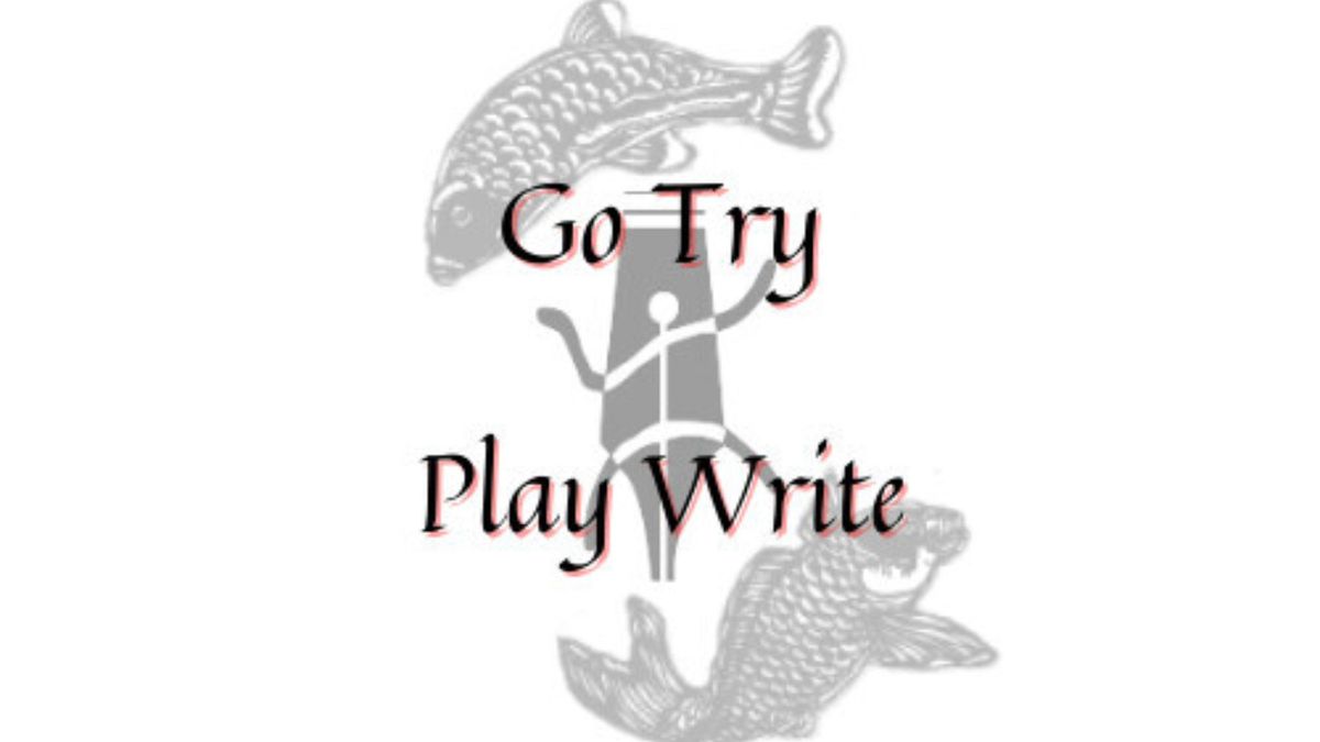 GO TRY PLAYWRITE Monthly Contest Announces October Prompt