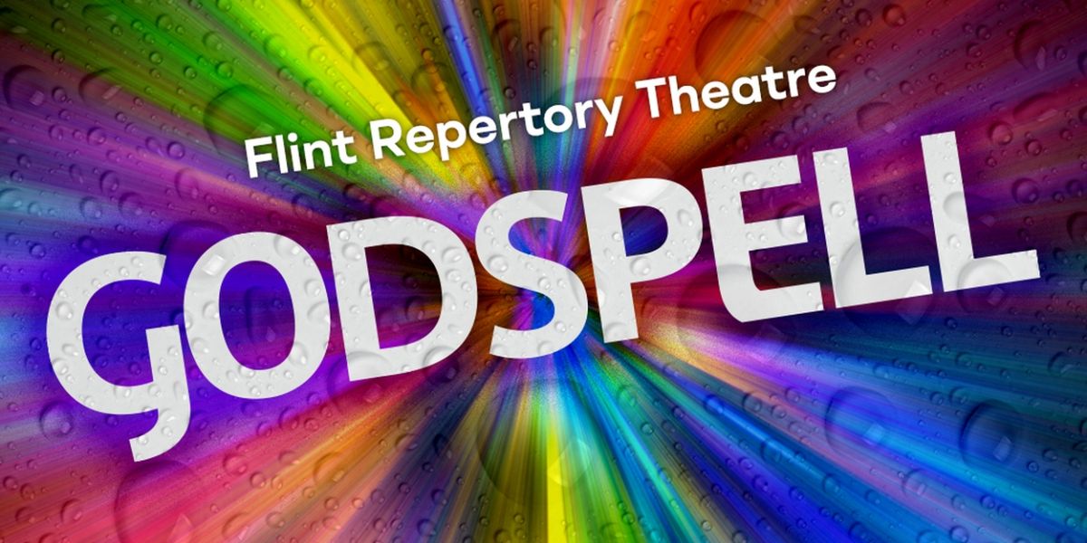 GODSPELL Comes to FIM Flint Repertory Theatre Next Month