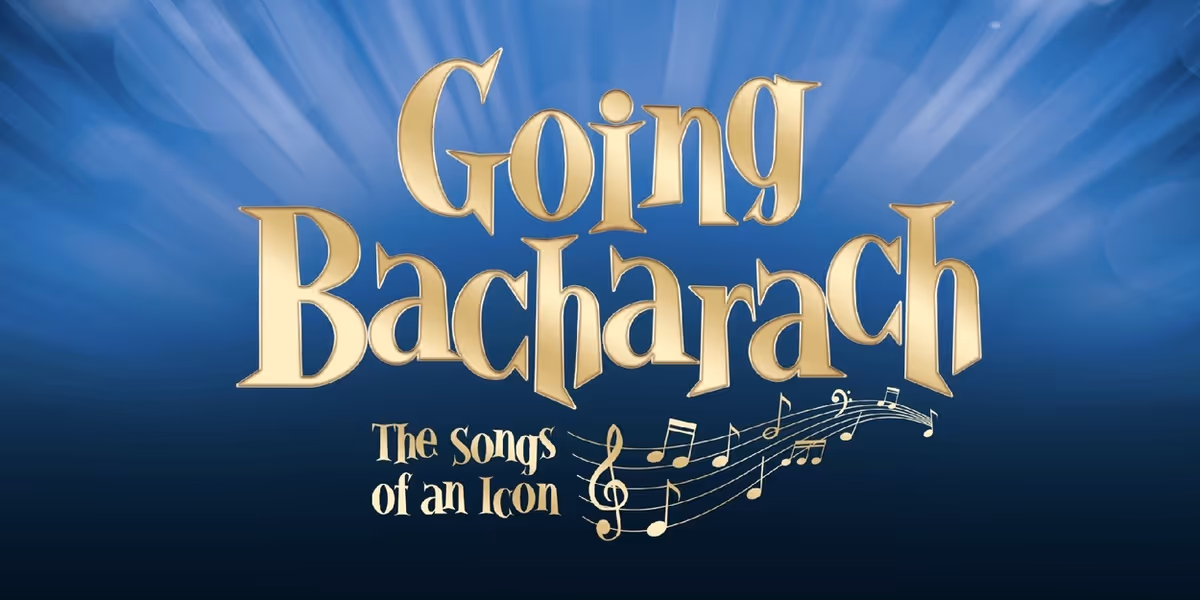 GOING BACHARACH: THE SONGS OF AN ICON Will Make World Premiere Off-Broadway in January