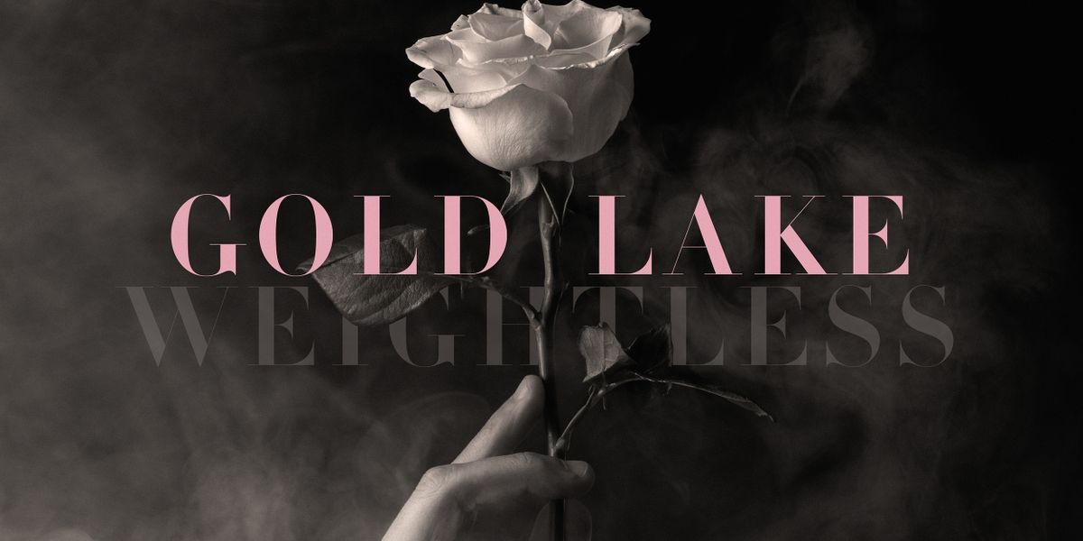 Gold Lake Releases New Album 'WEIGHTLESS' and Shares New Single 'Weightless'