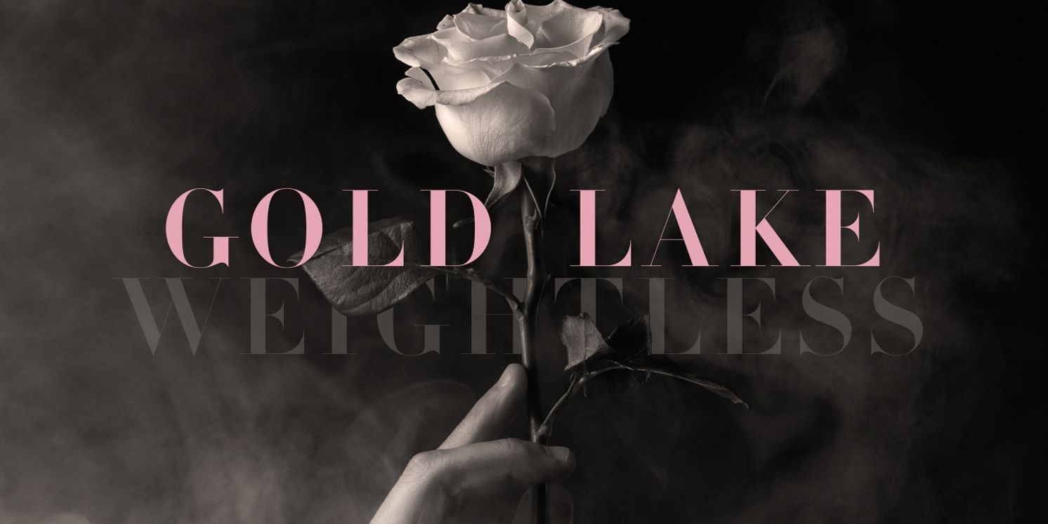 Gold Lake Releases New Album 'WEIGHTLESS' and Shares New Single 'Weightless'  Image