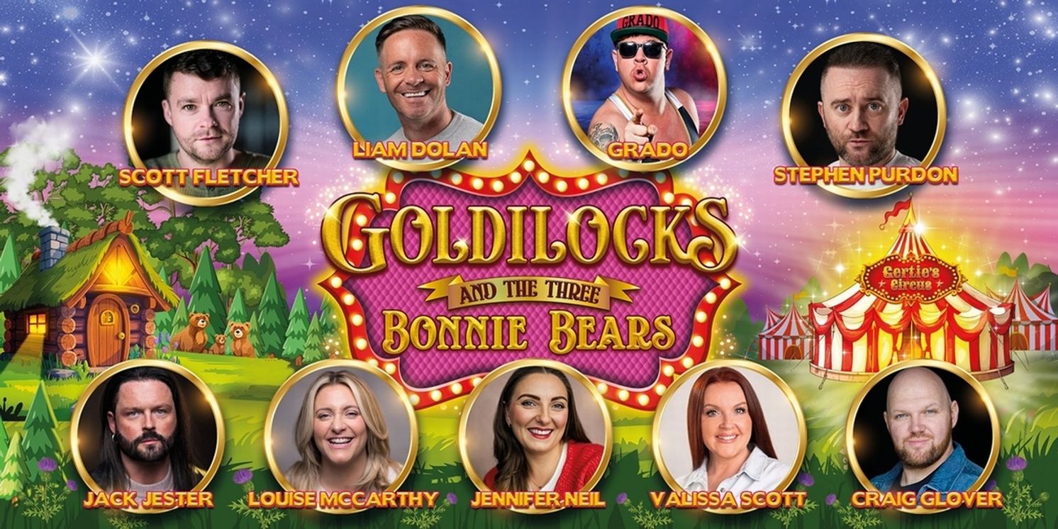 GOLDILOCKS AND THE THREE BONNIE BEARS Sets Cast as Glasgow Pavilion  Image