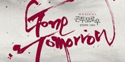 GONE TOMORROW 10th Anniversary Production Will Open in Seoul Photo
