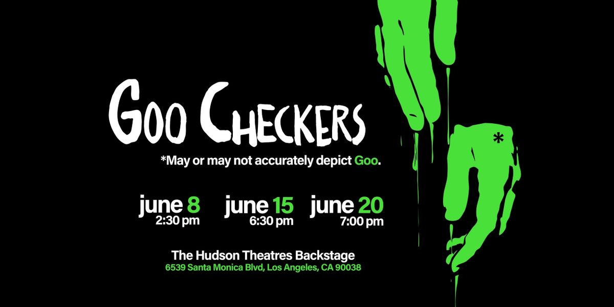 GOO CHECKERS to Have World Premiere at Hollywood Fringe Festival