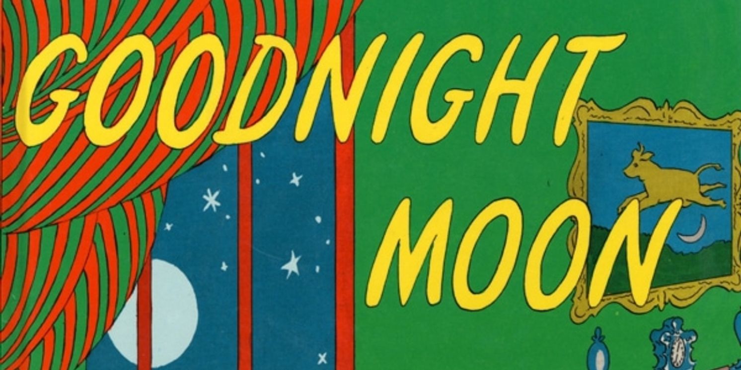 GOODNIGHT MOON Cast and Creative Team Revealed at Denver Center for the Performing Arts  Image