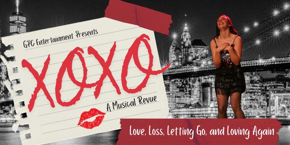 XOXO Comes to Chelsea Table + Stage In June