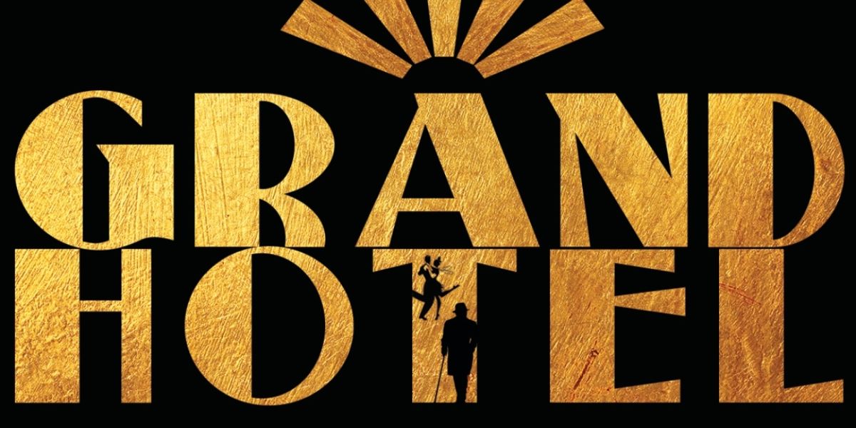 GRAND HOTEL And More Announced for The Alchemy Theatre 2025 Season