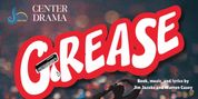 GREASE to be Presented at Center Drama Community Theater Photo