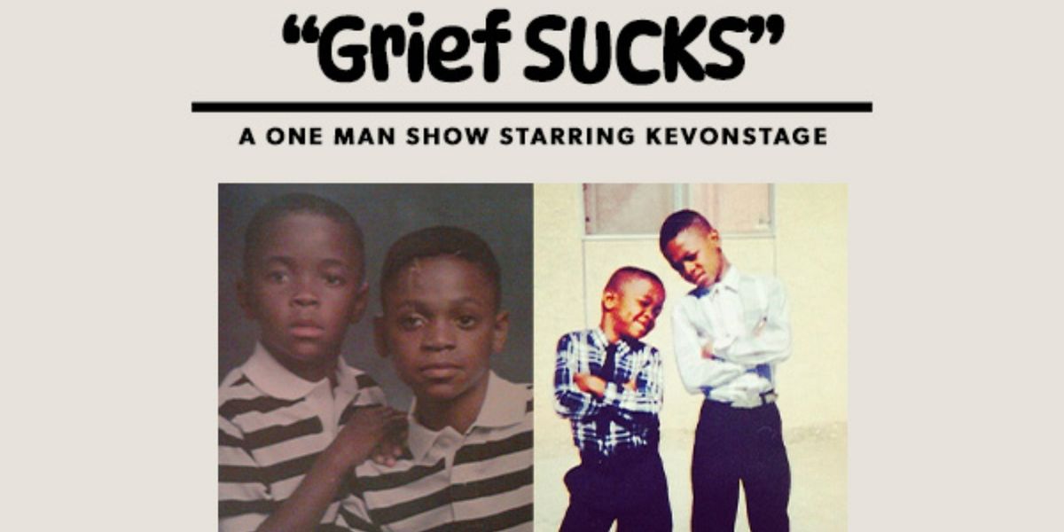 GRIEF SUCKS: A ONE MAN SHOW BY KEVONSTAGE to Play Attucks Theatre in Norfolk