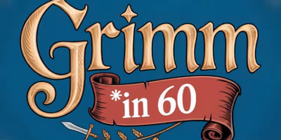 GRIMM IN 60 Free Production to Come to Youtheatre