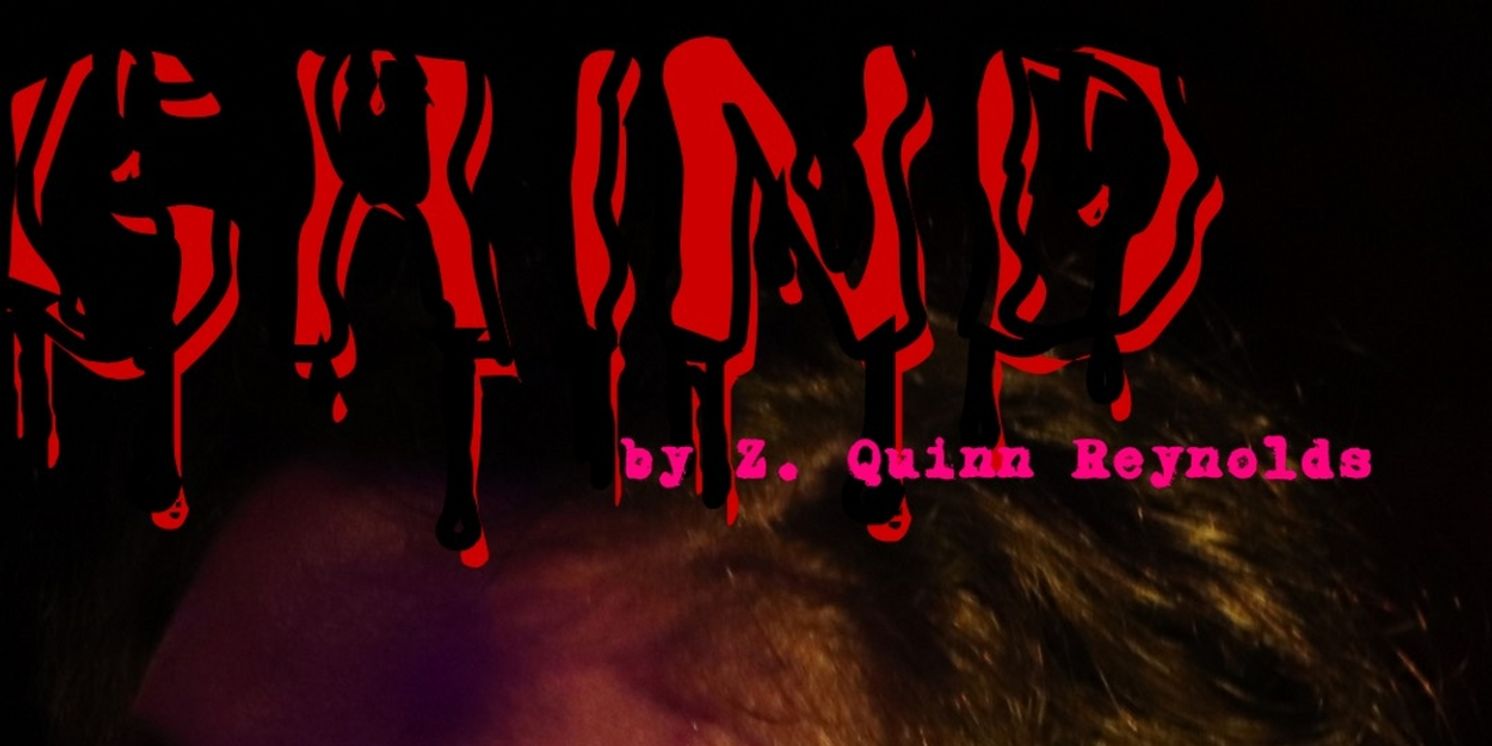 GRIND To Continue Its Run At Spit&Vigors New Theater  Image