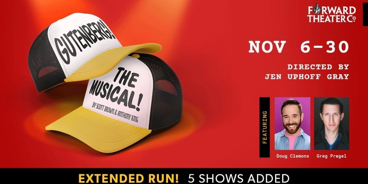 GUTENBERG! THE MUSICAL is Coming to Forward Theater in November
