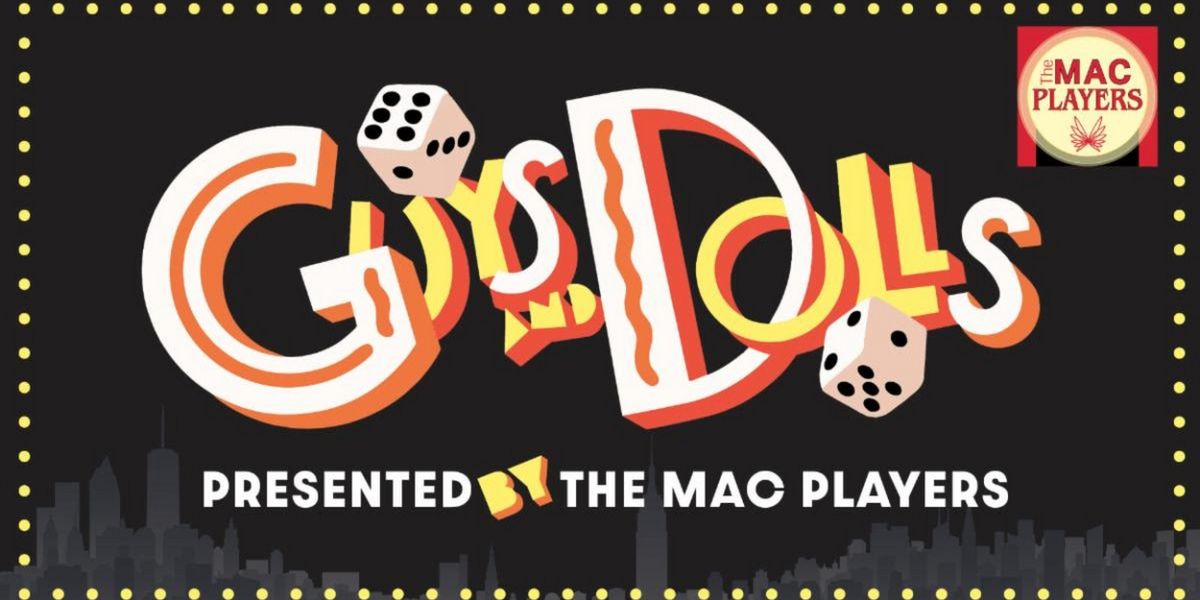 GUYS AND DOLLS Comes to Middletown Arts Center This Month