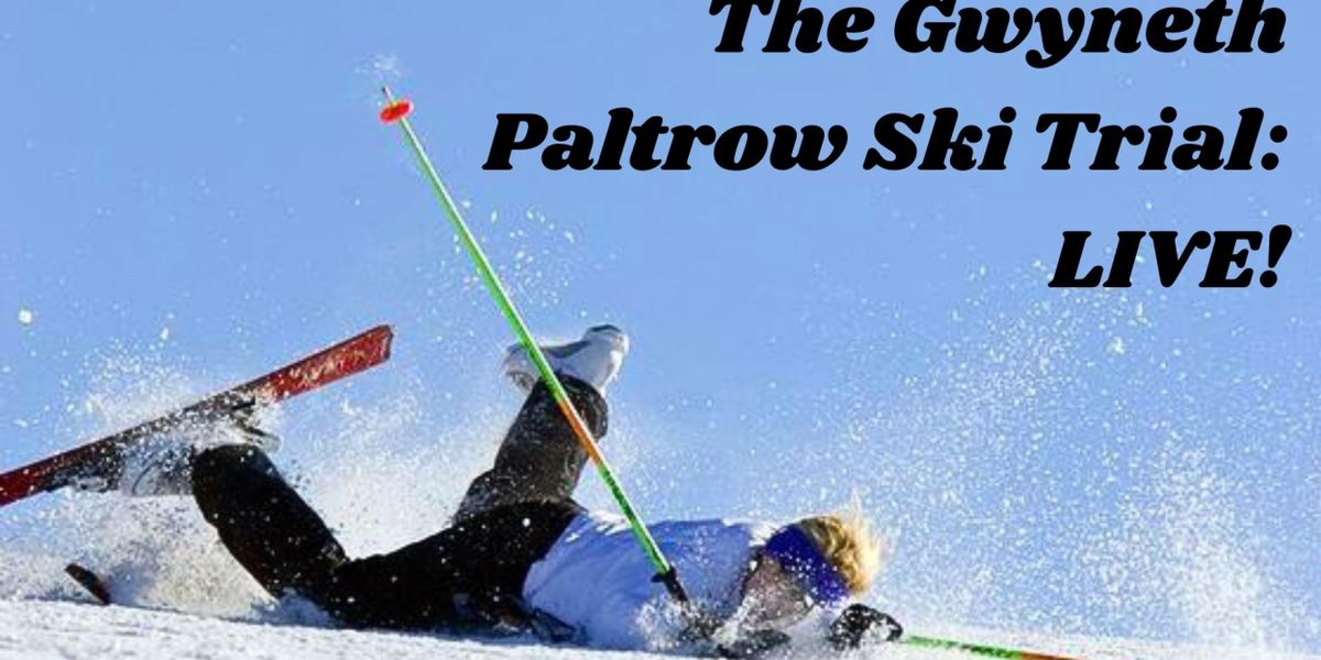 GWYNETH PALTROW SKI TRIAL: LIVE! Comes to Caveat