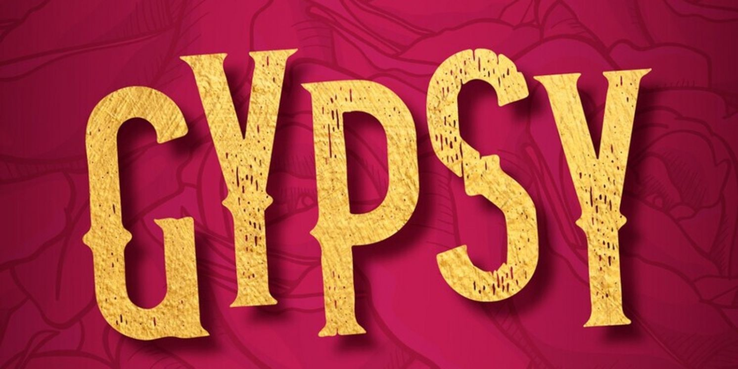 GYPSY Comes to Music Theatre Wichita in 2024  Image
