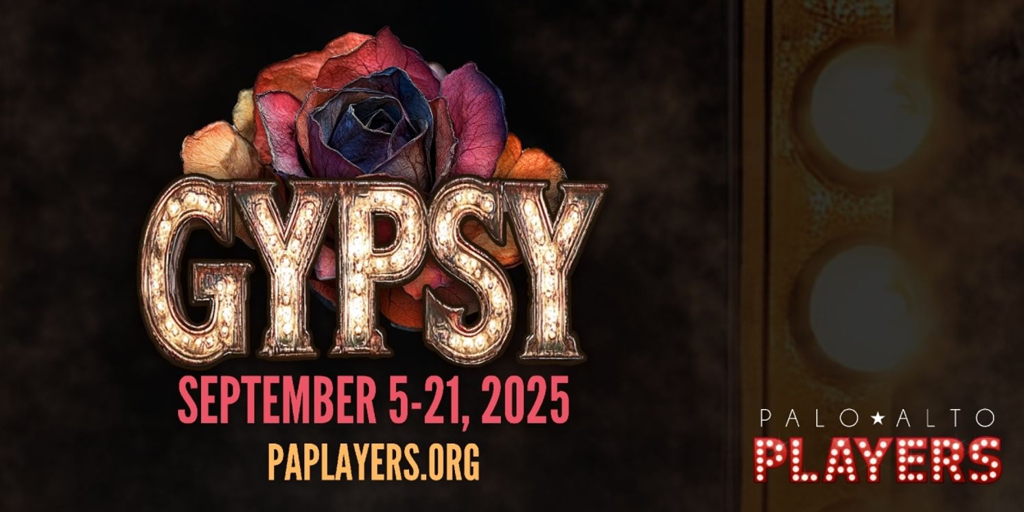 GYPSY to Open at Palo Alto Players in September  Image