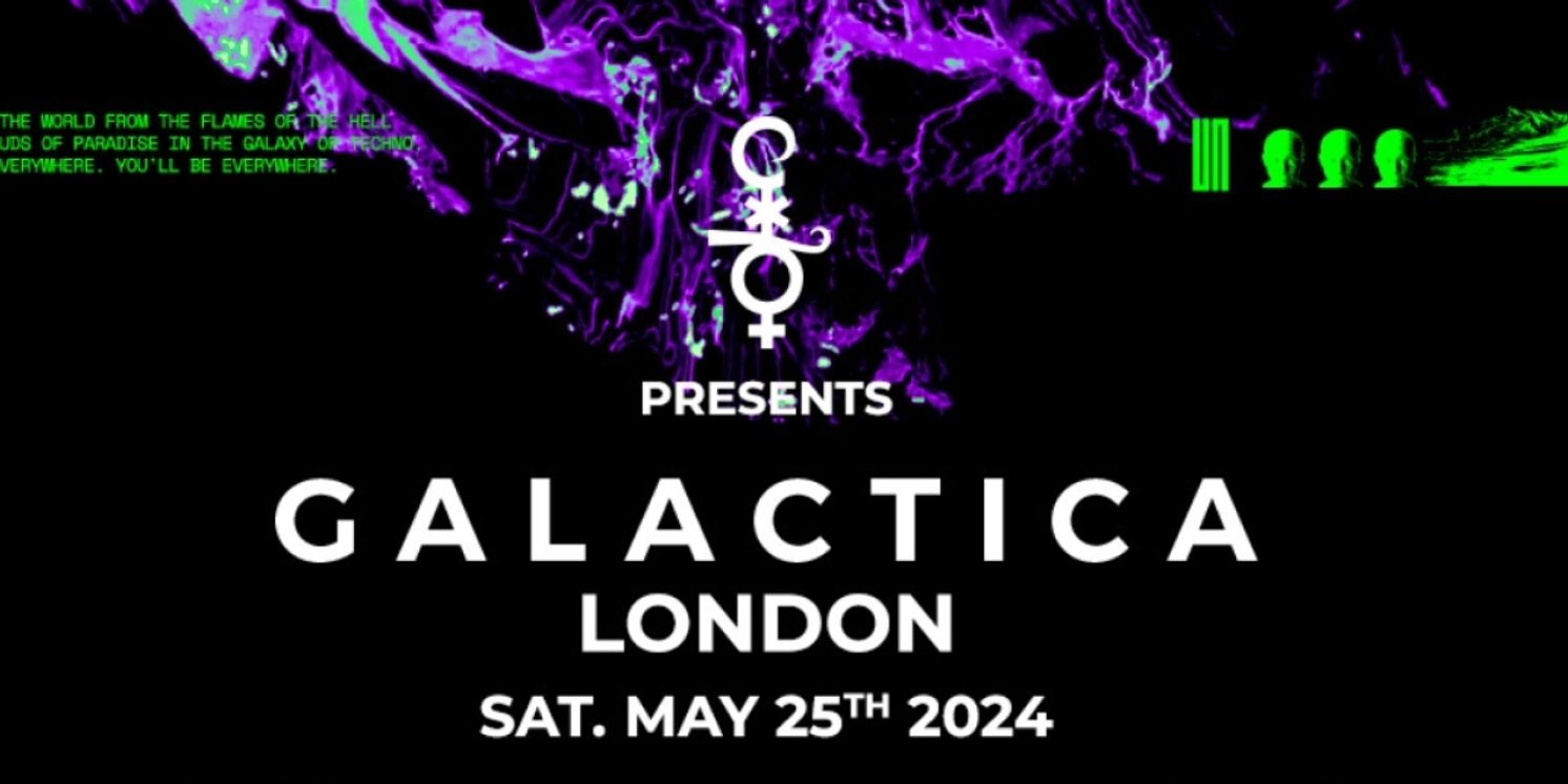 Galactica Unveils Stellar Lineup For Galactica London  Image
