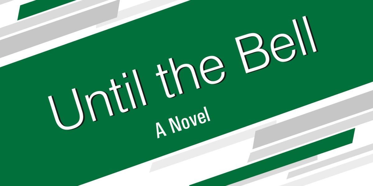 Gary Beck Releases New Novel UNTIL THE BELL
