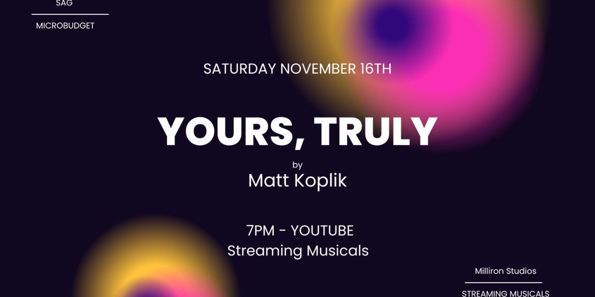 Geneva Carr, Kate Rockwell, Gabrielle McClinton, and More Will Lead Livestream of YOURS, TRULY