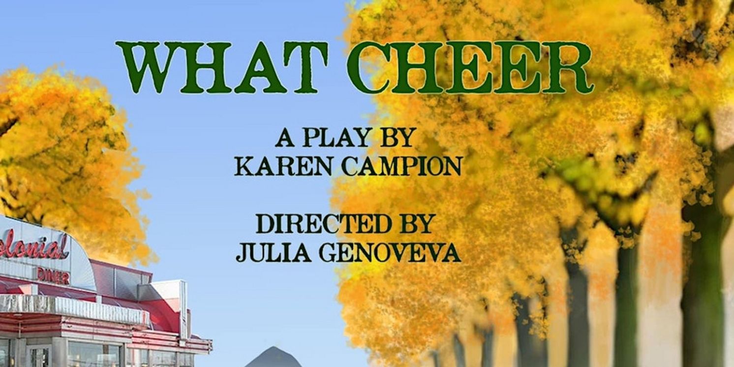 Genoveva Productions to Present NYC Premiere of WHAT CHEER By Karen Campion  Image