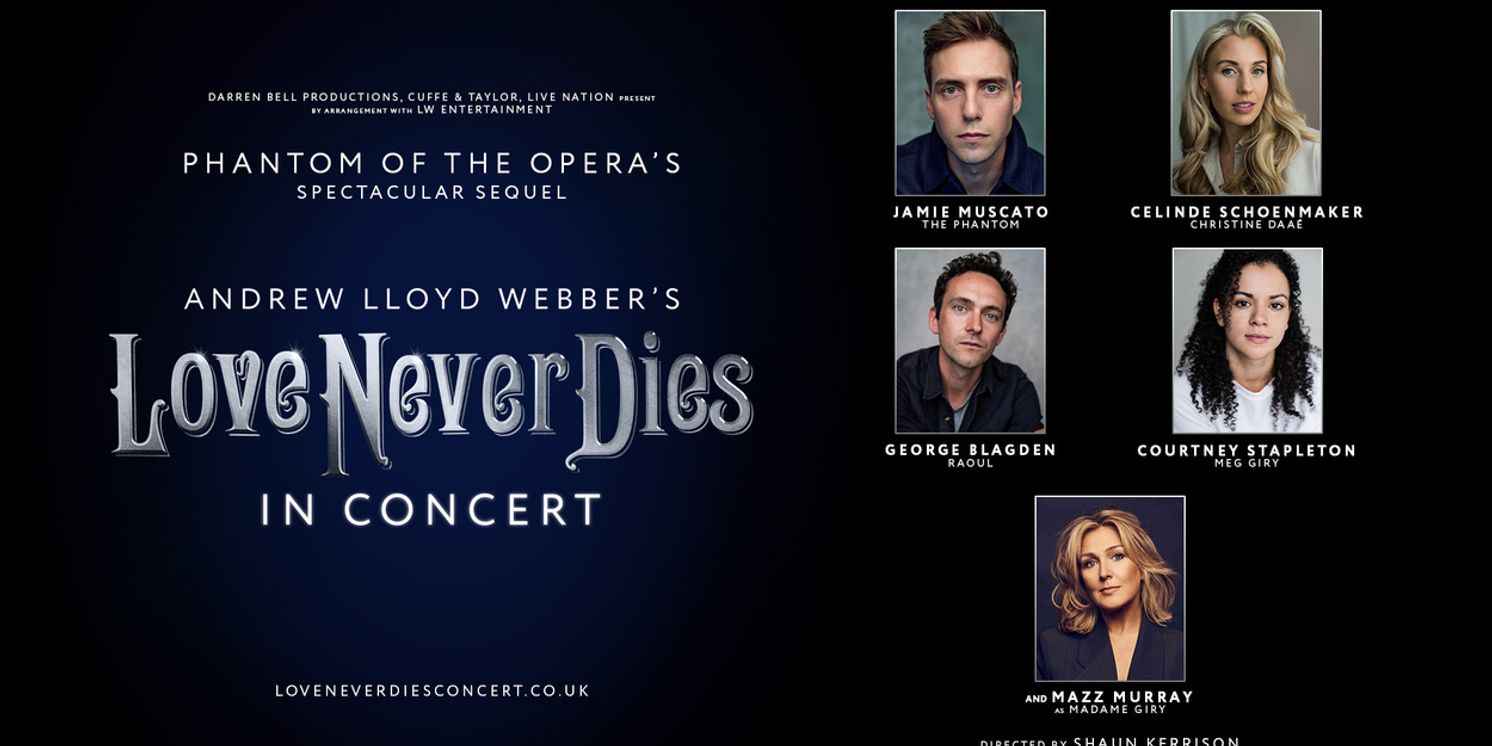 George Blagden, Courtney Stapleton, and Mazz Murray Join LOVE NEVER DIES at the London Palladium  Image