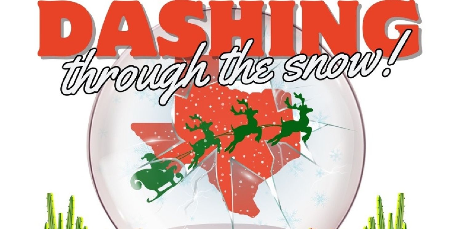 Georgetown Palace Theatre to Present DASHING THROUGH THE SNOW  Image