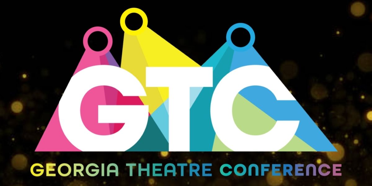 Georgia Theatre Conference Returns For Big 59th Year