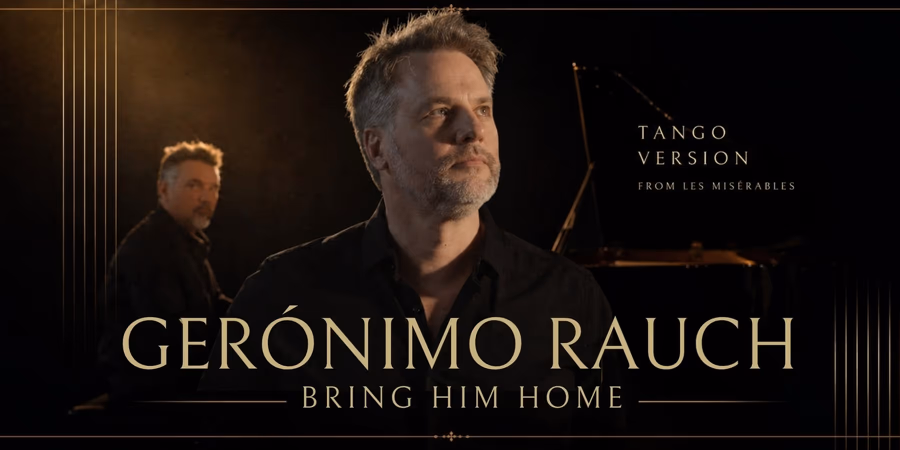 Gerónimo Rauch reinventa un clásico de LES MISÉRABLES a ritmo de tango
