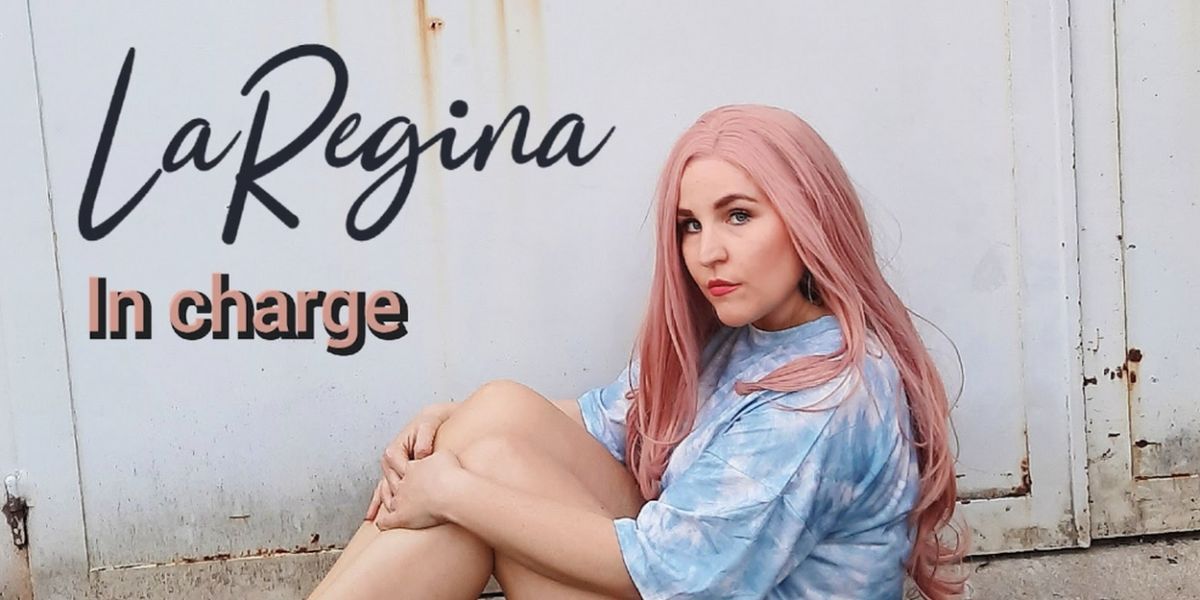 German Artist LaRegina Returns With 'In Charge'