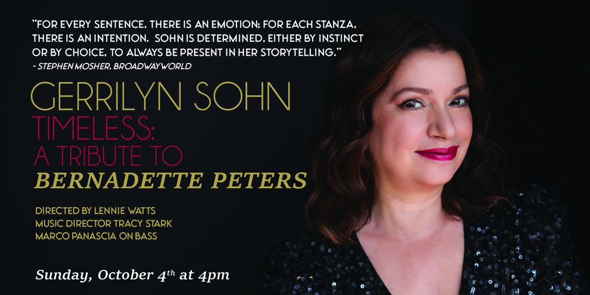 Gerrilyn Sohn to Return to Don't Tell Mama with TIMELESS: A Tribute to Bernadette Peters