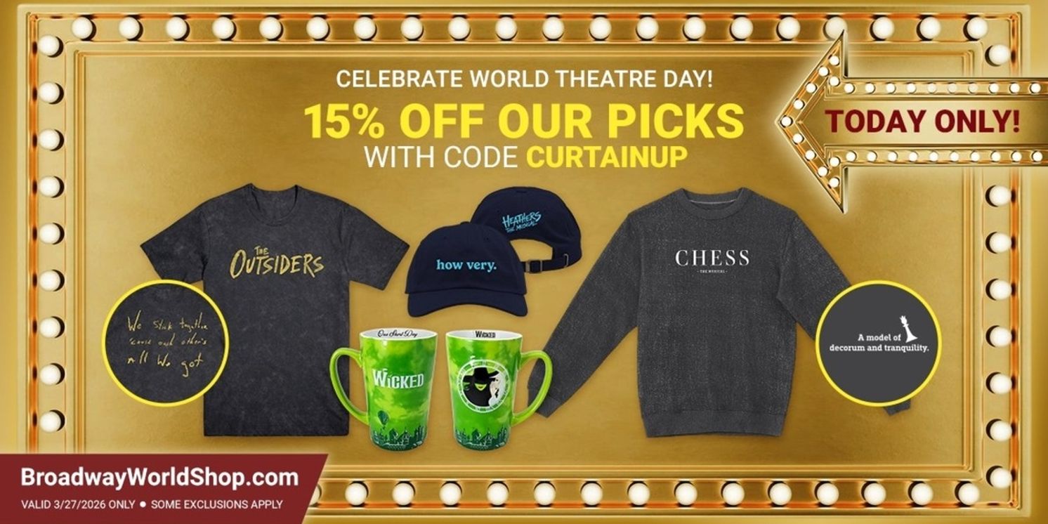 Get 15% Off Broadway Merchandise For World Theater Day  Image