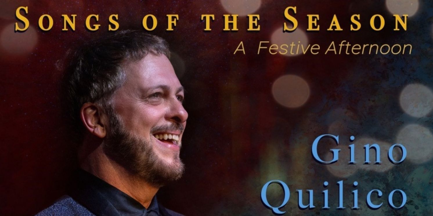 Gino Quilico Returns to Collingwood Music Festival With SONGS OF THE SEASON  Image