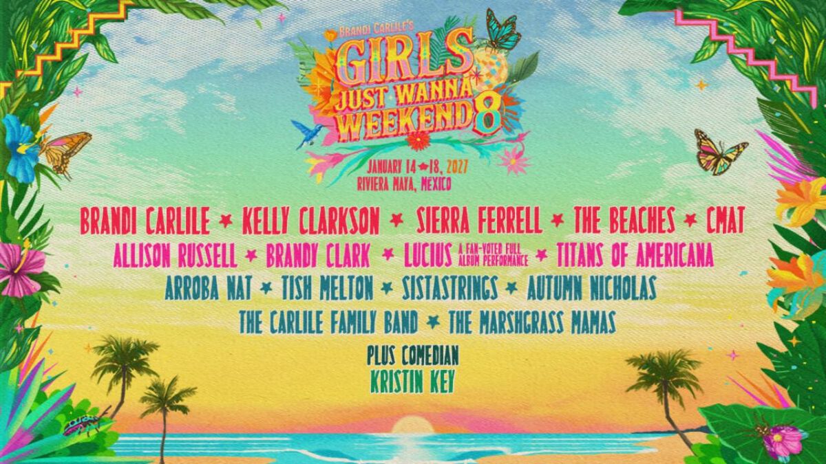 Girls Just Wanna Weekend to Return With Kelly Clarkson, Sierra Ferrell