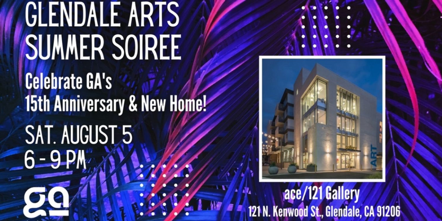 Glendale Arts to Celebrate 15th Anniversary and New Home at ace/121 Gallery  Image
