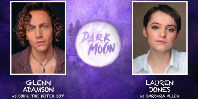 Glenn Adamson and Lauren Jones Will Lead The World Premiere of DARK OF THE MOON  Photos