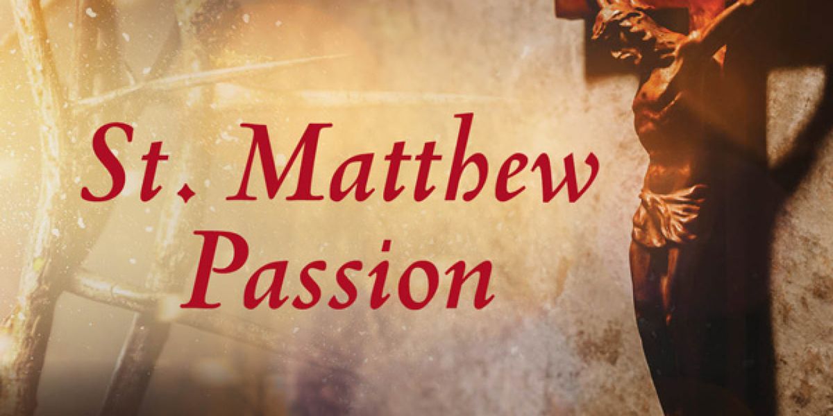 Gloriae Dei Cantores Will Present Bach's ST. MATTHEW PASSION on Cape Cod
