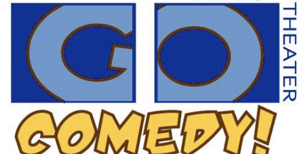 Go Comedy! Will Host HOMECOMING WEEK Next Week  Image