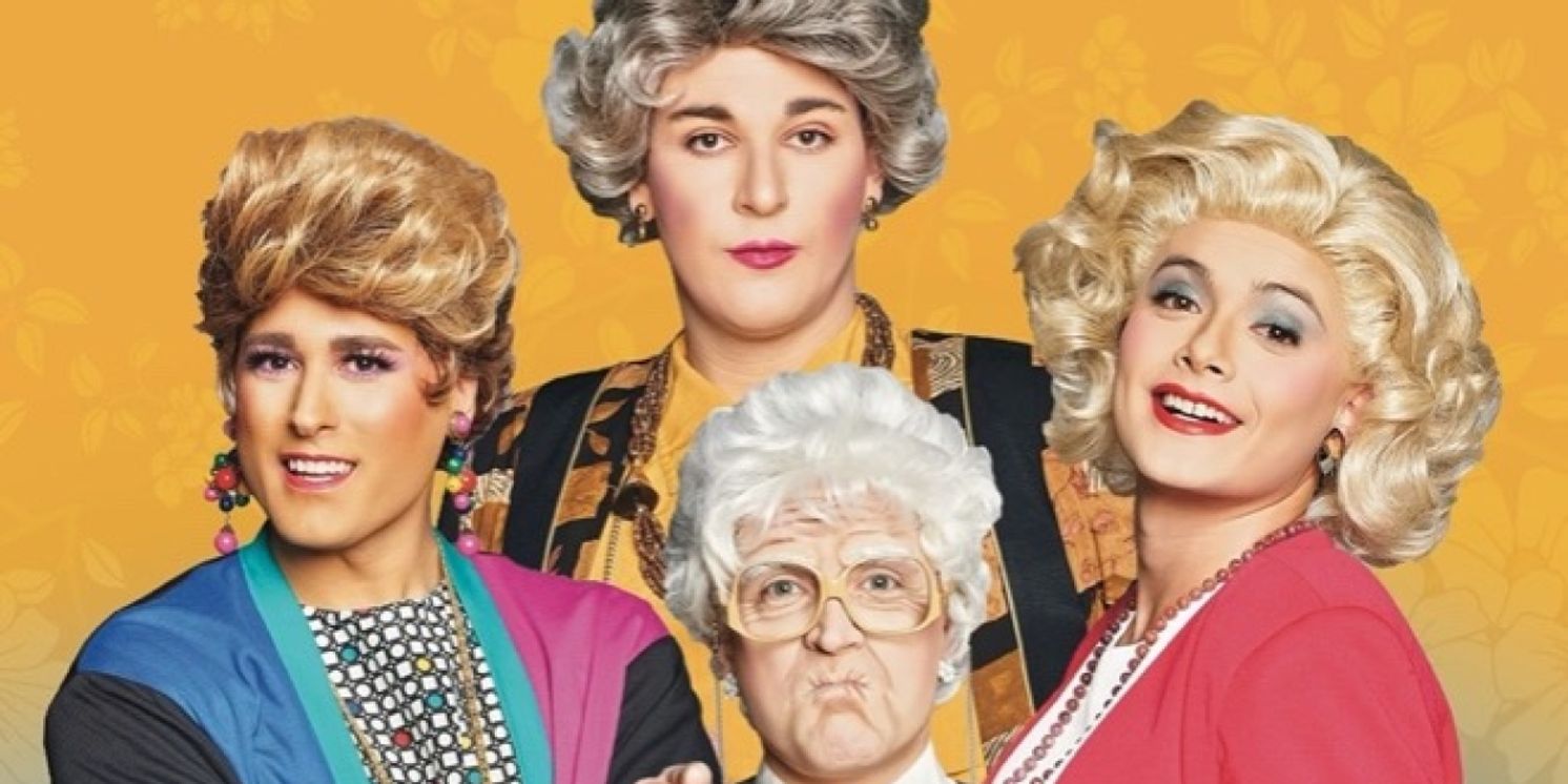 GOLDEN GIRLS: THE LAUGHS CONTINUE New U.S. Tour Begins In October 2025  Image