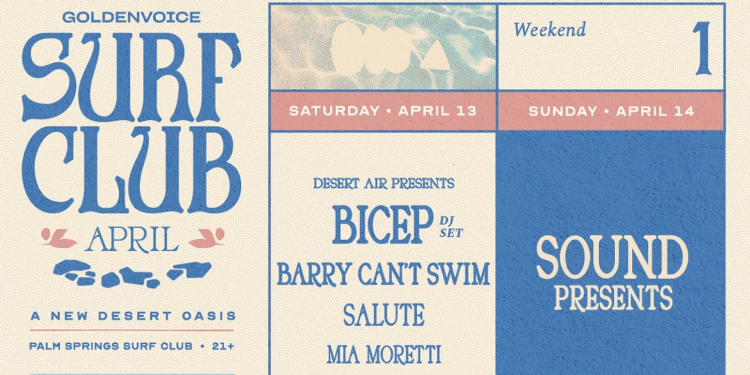 Goldenvoice Surf Club Reveals Lineup for April  Image