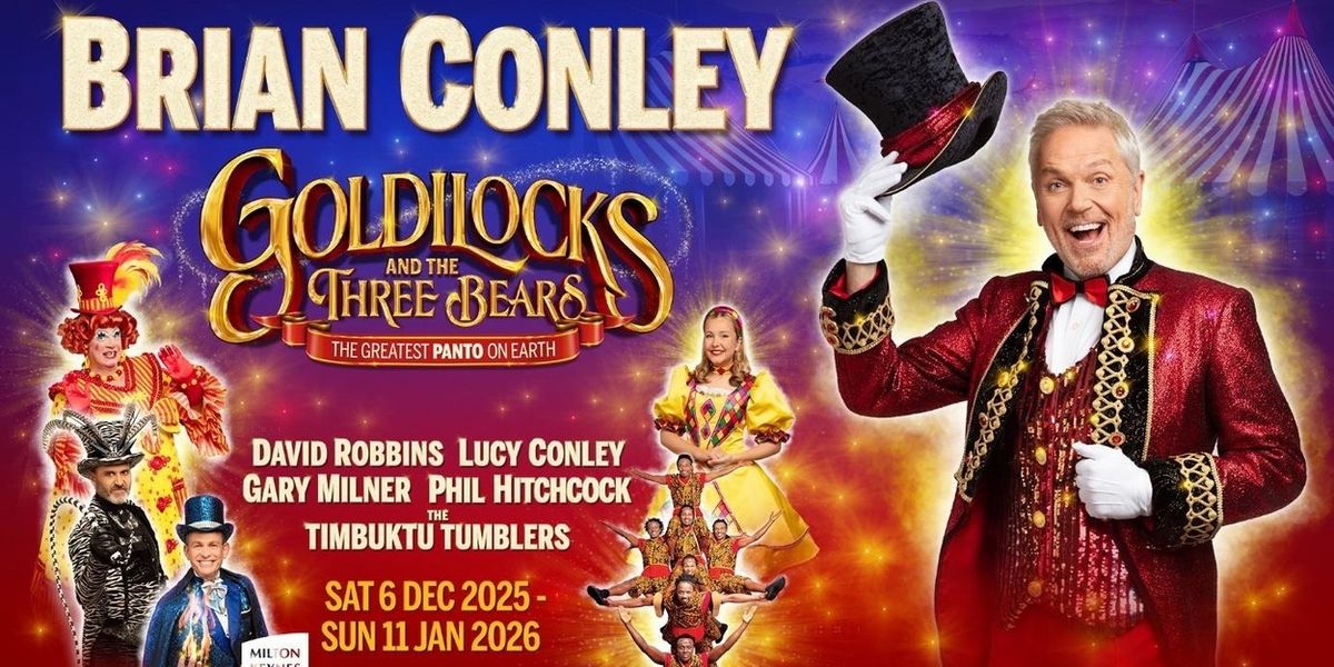 Brian Conley To Star In GOLDILOCKS AND THE THREE BEARS At Milton Keynes Theatre