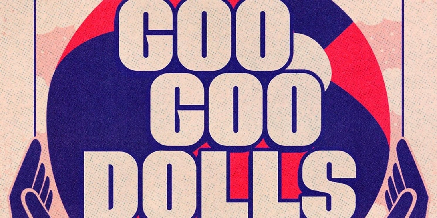 Goo Goo Dolls to Embark on 2026 U.S. Summer Tour with Neon Trees  Image