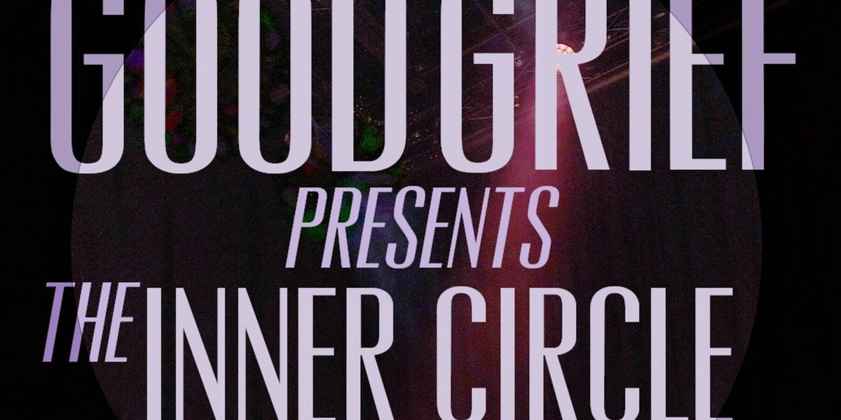 Good Grief Set to Perform THE INNER CIRCLE at TD Music Hall